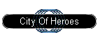 City Of Heroes